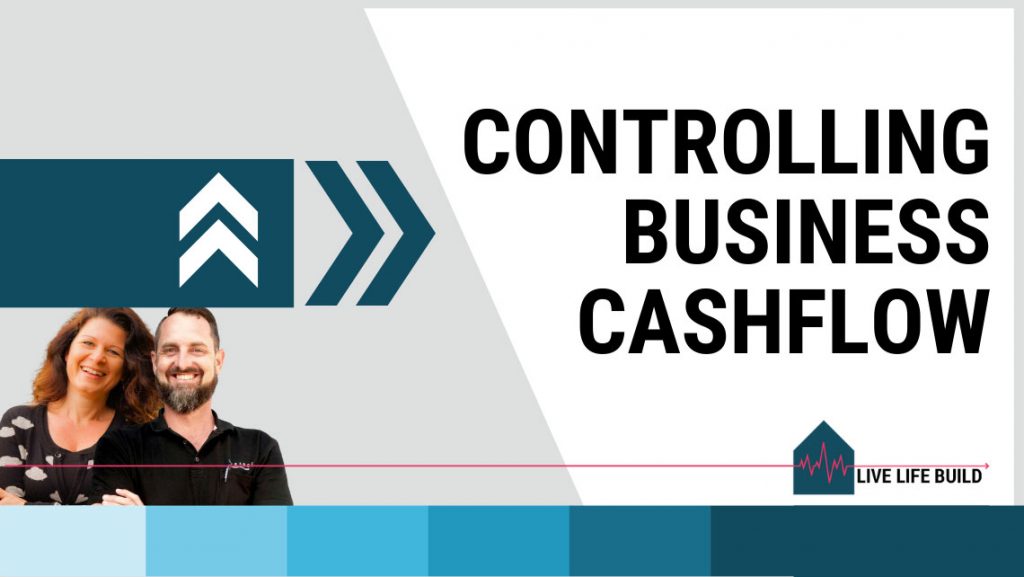 Live-Life-Build-professional-control-business-cashflow