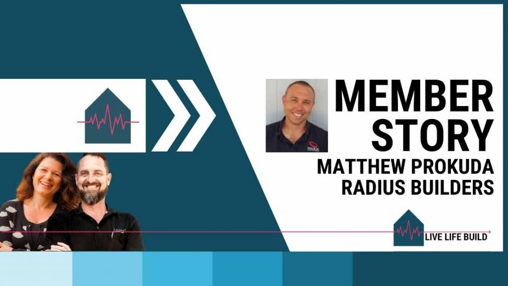 live-life-build-increasing-business-profits-matthew-prokuda-radius-builders