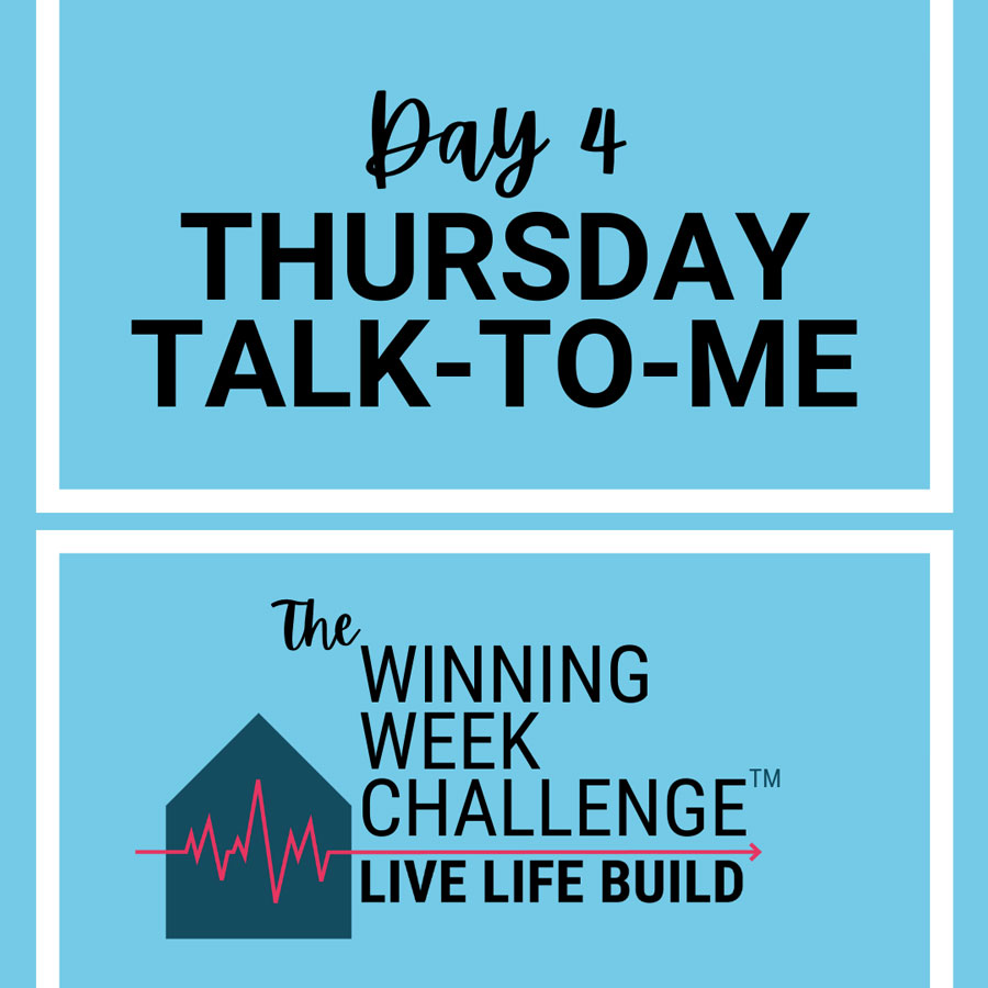 Live Life Build Thursday Talk To Me