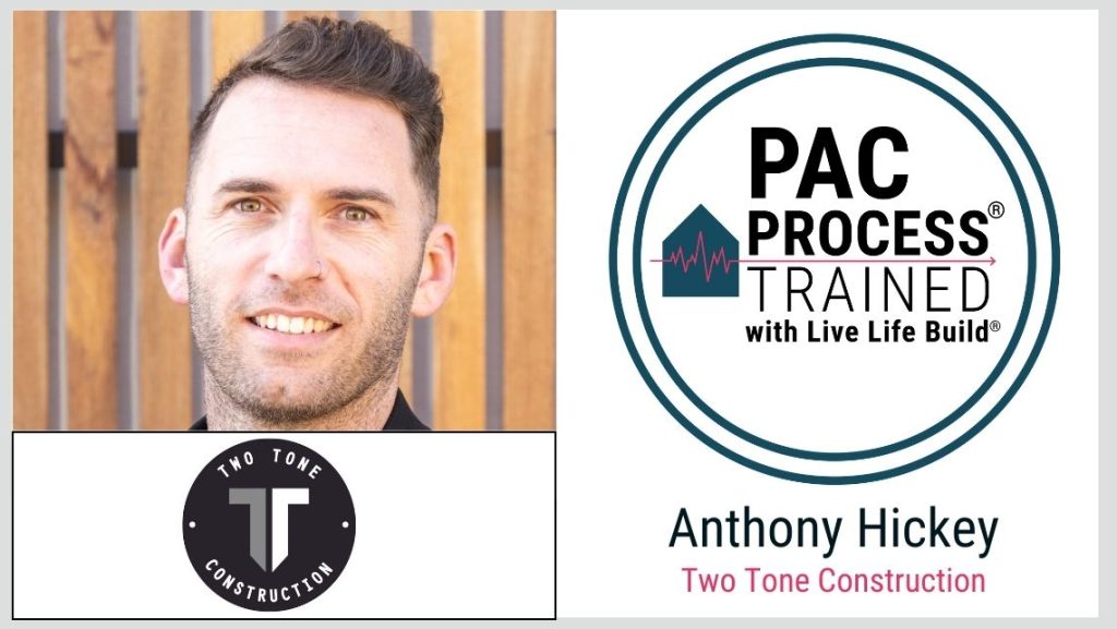 Anthony Hickey PAC trained with Live Life Build