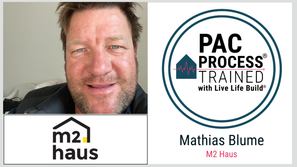 Mathias Blume M2 Haus PAC Trained with Live Life Build