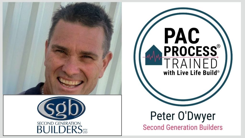 Peter O'Dwyer Second Generation Builders PAC trained by Live Life Build