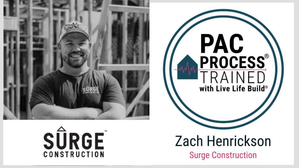 Zach Henrickson PAC Trained Live Life Build