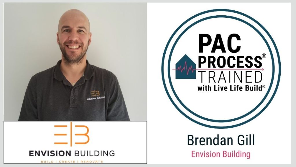 Brendan Gill Envision Building PAC Trained with Live Life Build