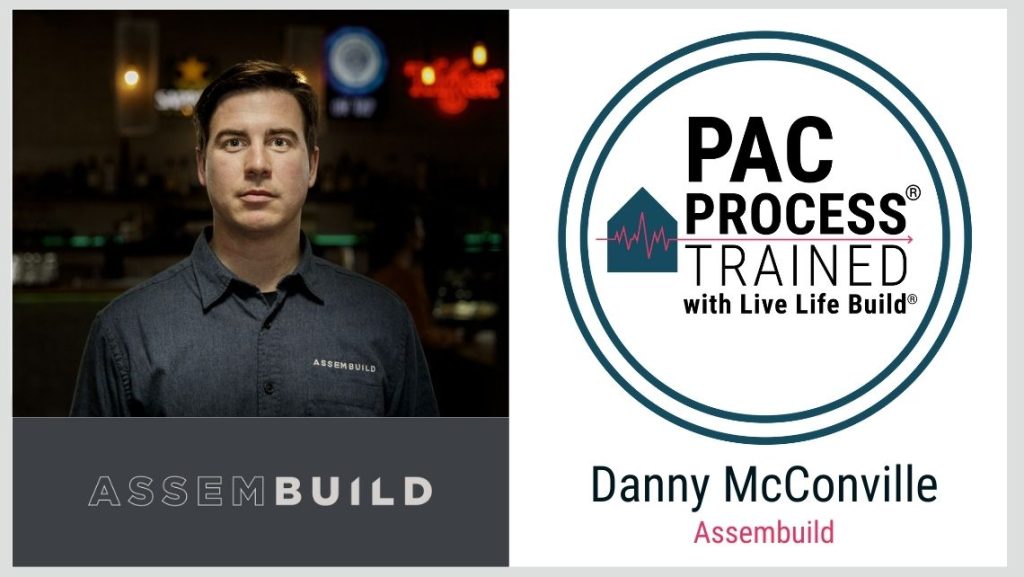 Danny McConville Assembuild PAC Trained with Live Life Build