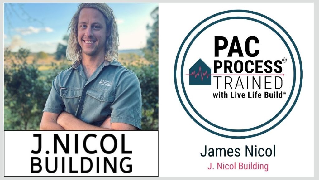 James Nicol J. Nicol Building PAC Trained with Live Life Build