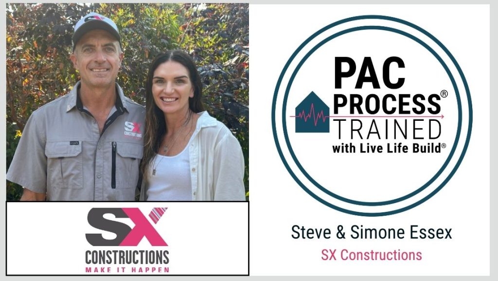 Steve & Simone Essex SX Constructions PAC Process Trained with Live Life Build